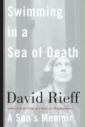 Swimming in a Sea of Death - David Rieff