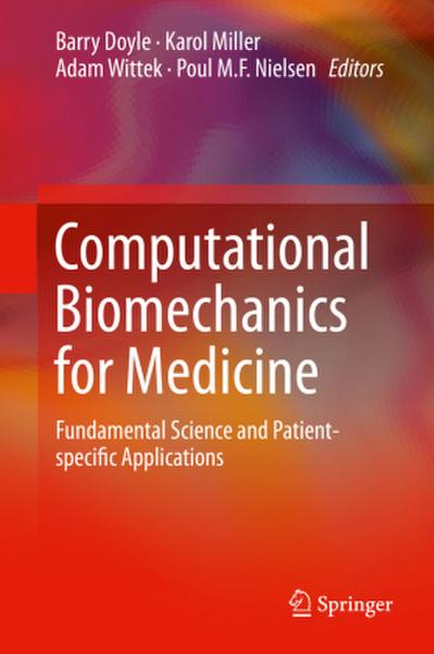 Computational Biomechanics for Medicine
