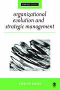 Organizational Evolution and Strategic Management