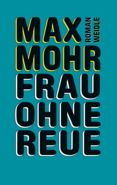 Mohr,Frau ohne Reue