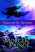Morgen Prince (Deep Magic, #4)
