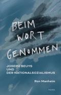 Beim Wort genommen: Joseph Beuys und der Nationals
