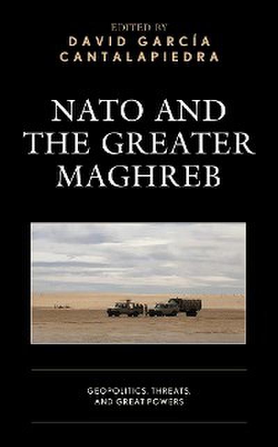 NATO and the Greater Maghreb