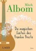 Die magischen Saiten des Frankie Presto