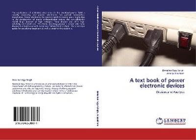 A text book of power electronic devices