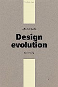 Pocket Guide to Design Evolution