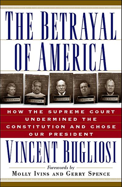 The Betrayal of America