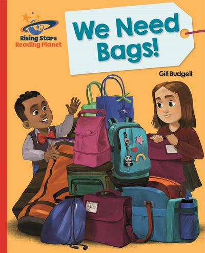 Budgell, G: Reading Planet - We Need Bags - Red B: Galaxy