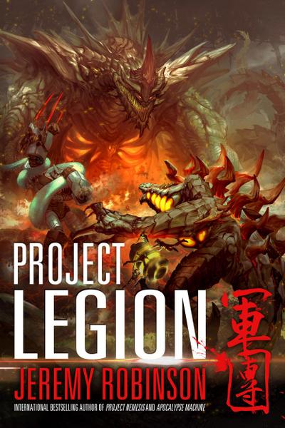 Project Legion (A Kaiju Thriller)