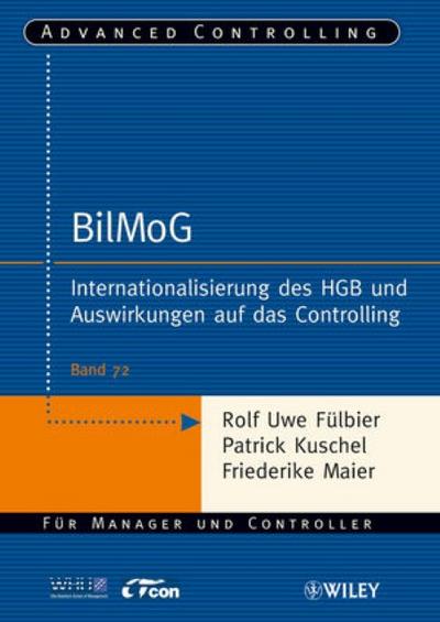 BilMoG (Bilanzrechtsmodernisierungsgesetz)