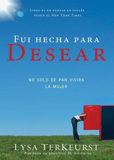 Fui hecha para desear