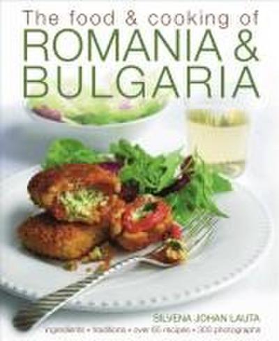 The Food & Cooking of Romania & Bulgaria