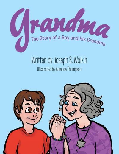 Grandma: The Story of a Boy and His Grandma