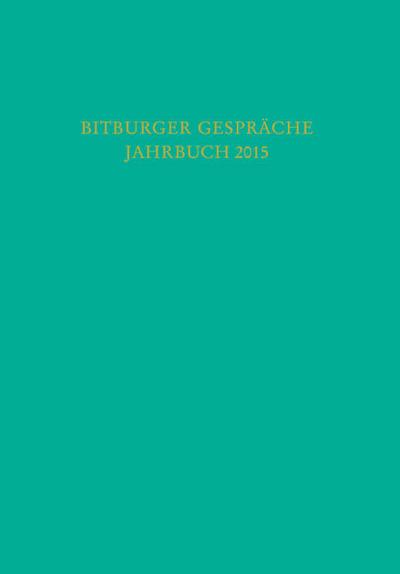 Bitburger Gespräche Jahrbuch 2015