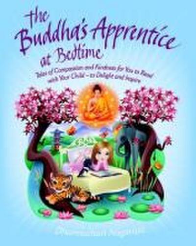 The Buddha’s Apprentice at Bedtime