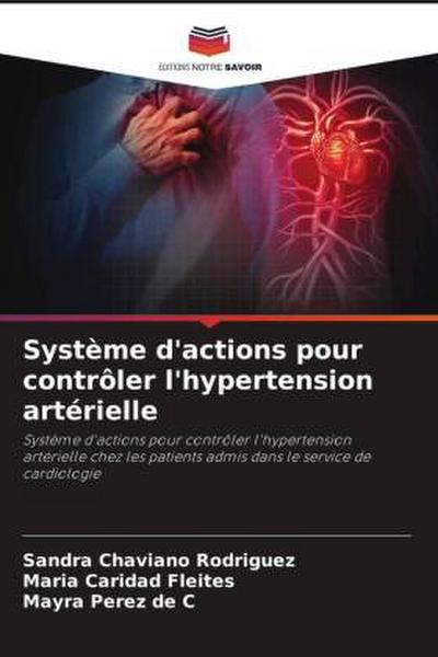 Système d’actions pour contrôler l’hypertension artérielle