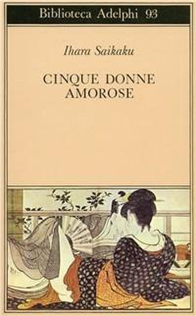 Cinque donne amorose