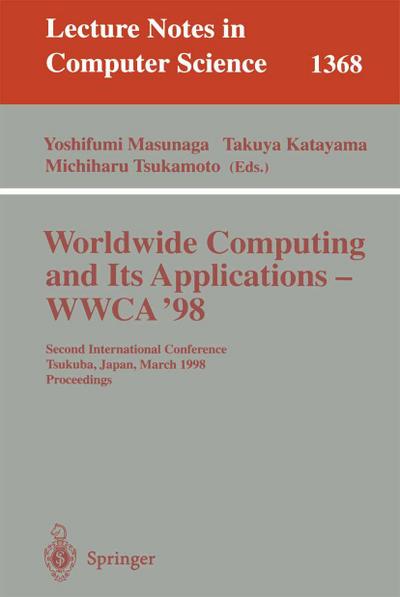 Worldwide Computing and Its Applications - WWCA’98