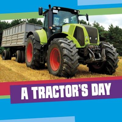 A Tractor’s Day