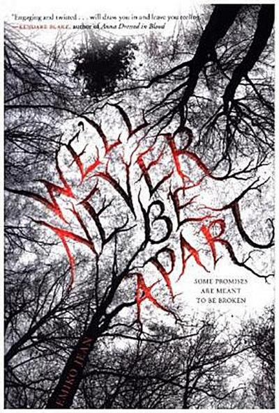 We’ll Never Be Apart