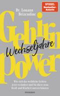 Gehirn-Power Wechseljahre von Louann (Dr.) Brizendine | Buch