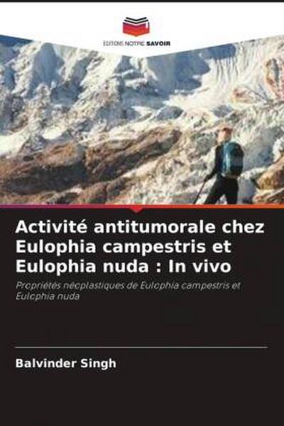 Activité antitumorale chez Eulophia campestris et Eulophia nuda : In vivo