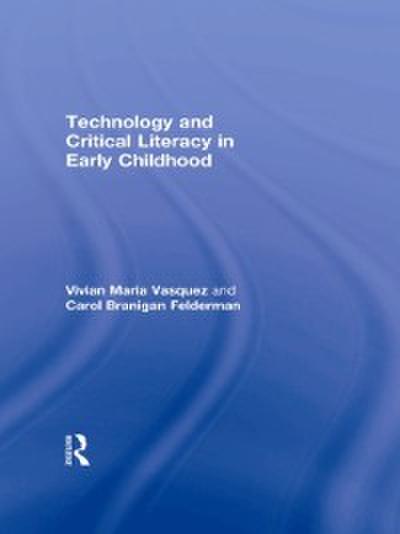 Technology and Critical Literacy in Early Childhood