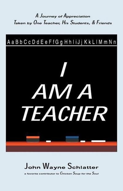 I Am A Teacher
