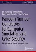 Random Number Generators for Computer Simulation and Cyber Security