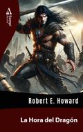 La Hora Del Dragón