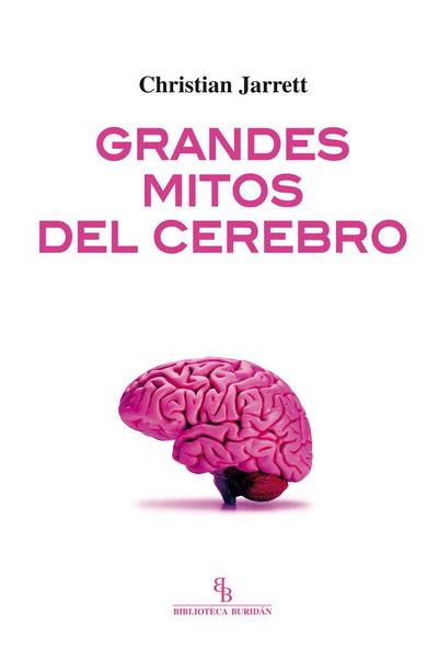 Grandes mitos del cerebro