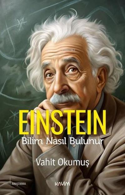 Einstein - Bilim Nasil Bulunur