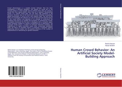 Human Crowd Behavior: An Artificial Society Model-Building Approach