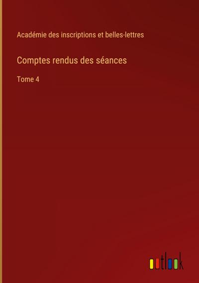 Comptes rendus des séances