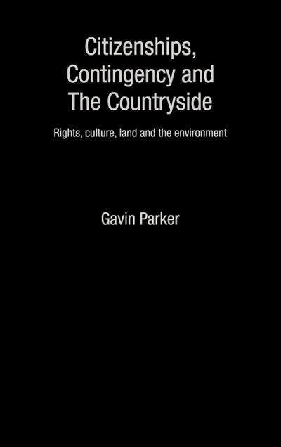 Citizenships, Contingency and the Countryside