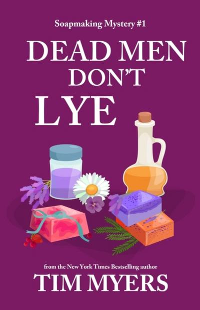 Dead Men Don’t Lye