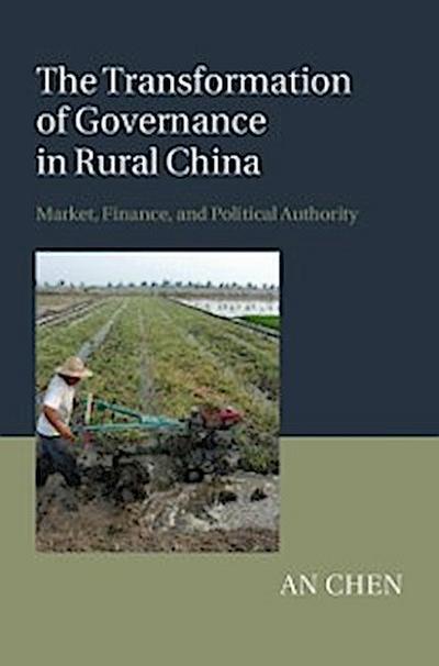 Transformation of Governance in Rural China