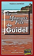 Le Mauvais Fils de Guidel