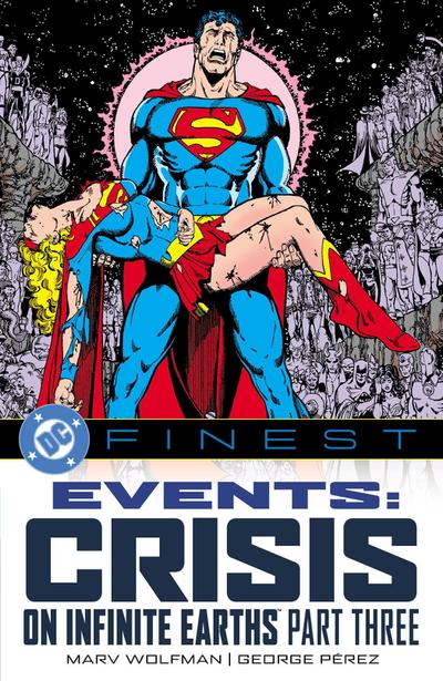 DC Finest: Events: Crisis on Infinite Earths Part Three