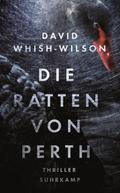 Die Ratten von Perth von David Whish-Wilson | Ebook
