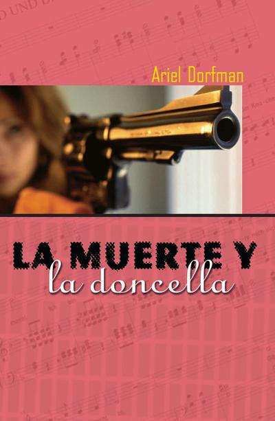 La Muerte Y La Doncella