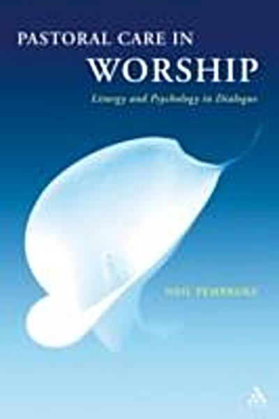 Pastoral Care in Worship