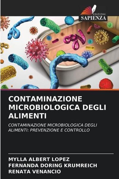 CONTAMINAZIONE MICROBIOLOGICA DEGLI ALIMENTI