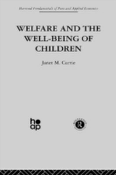 Welfare and the Well-Being of Children
