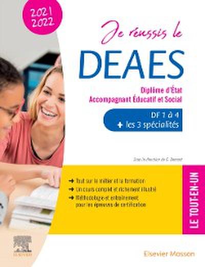 Je reussis le DEAES - Diplome d’Etat Accompagnant Educatif et Social - 2021-2022