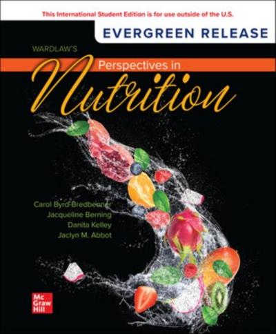 Wardlaw’s Perspectives in Nutrition: 2024 Release ISE