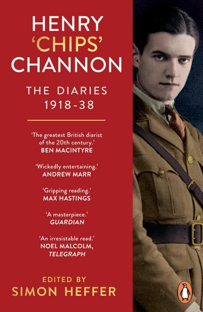 Henry ’Chips’ Channon: The Diaries (Volume 1)