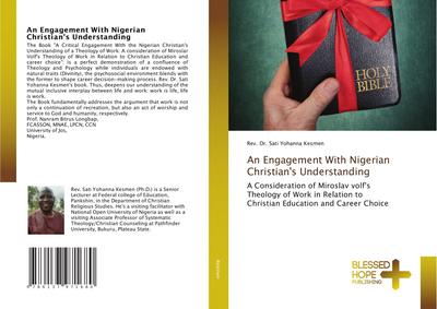 An Engagement With Nigerian Christian’s Understanding