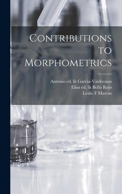 Contributions to Morphometrics