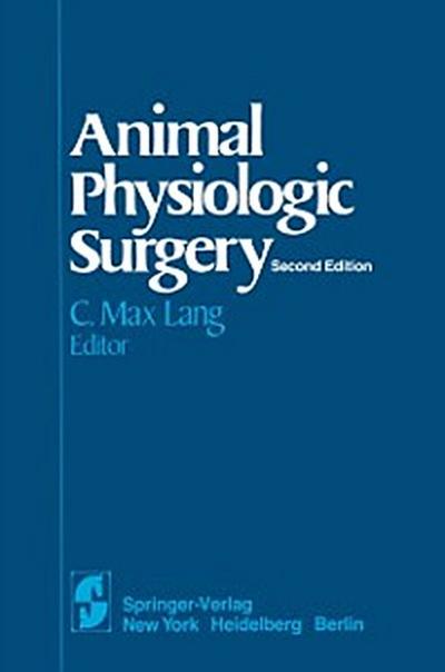 Animal Physiologic Surgery